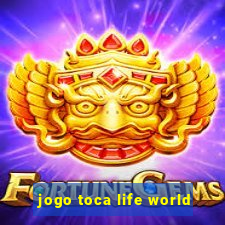 jogo toca life world